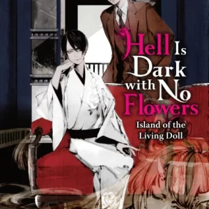 Hell Is Dark with No Flowers, Vol. 2