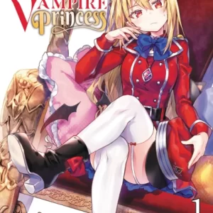 The Vexations of a Shut-In Vampire Princess, Vol. 1