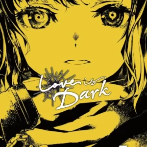 Love Is Dark, Vol. 3
