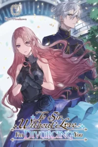 To Sir, Without Love: I'm Divorcing You
