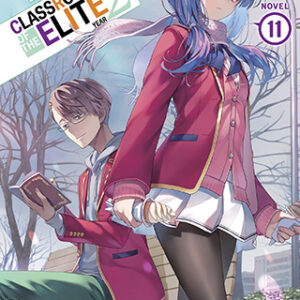 Classroom of the Elite: Year 2 Vol. 11