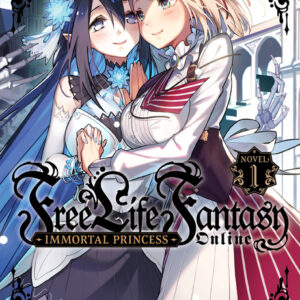 Free Life Fantasy Online: Immortal Princess, Vol. 1