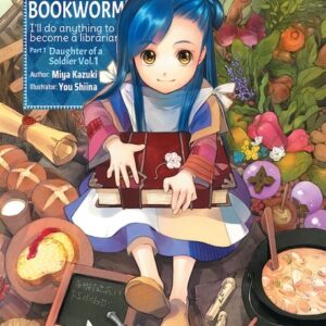 Ascendance of a Bookworm: Part 1 Volume 1